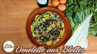 Omelette aux Blettes  Recette Facile et Rapide [upl. by Hale681]