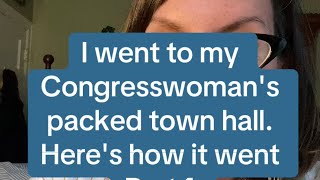 I went to my Congresswomans Town Hall Heres how it went [upl. by Akinit]