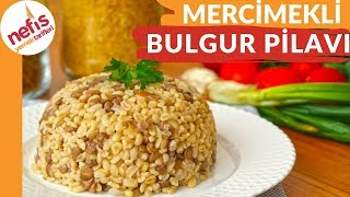 MUTLAKA DENEYİN ✅ Yeşil Mercimekli Bulgur Pilavı Nasıl Yapılır [upl. by Gnilhsa]