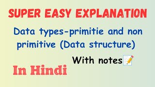 Data types – Primitive and NonPrimitive  Data Structure [upl. by Vander203]