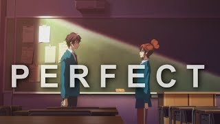 AMV   Perfect [upl. by Gill]