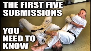 The First Five Submissions You Need To Know  JiuJitsu Basics [upl. by Oralee]