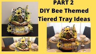 Part 2 DIY Bee Themed Tiered Tray IdeasDollar Tree DIYs [upl. by Eenat]