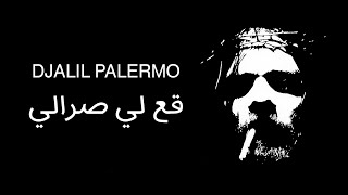 Djalil Palermo  Ga3 Li Srali [upl. by Yrek]