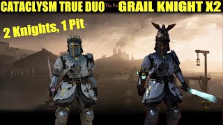 Pit  Grail Knight x2  Cataclysm True duo  Warhammer Vermintide 2 [upl. by Jade817]