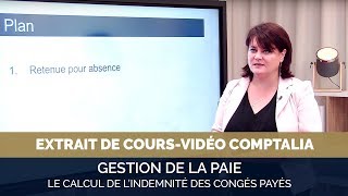 Coursvidéo  le calcul de lindemnité des congés payés [upl. by Anelleh996]