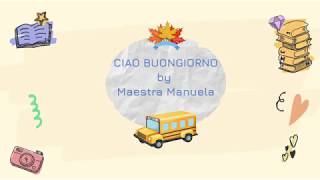 Ciao Buongiorno song new version Italian English [upl. by Eugenie]