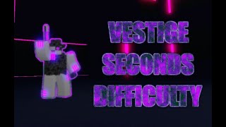 ROBLOX  HOURS Vestige Seconds Difficulty Walkthrough Rush Tempo [upl. by Ayotnahs]