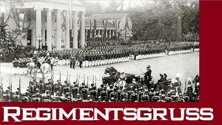 Regimentsgruss Marsch  Deutsche Märsche [upl. by Kristine455]