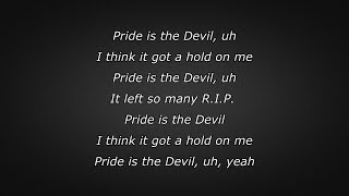 J Cole  pride is the devil Lyrics [upl. by Inohtna711]