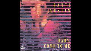 Patti Austin amp James Ingram  Baby Come To Me 1981 Original LP Version HQ [upl. by Bor711]