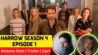 Harrow Season 4 Episode 1 Release Date  Trailer  Cast  Expectation  Ending Explained [upl. by Yttiy]