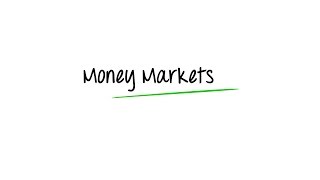 What are Money Markets [upl. by Sky]