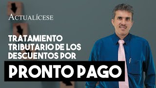 Tratamiento tributario de los descuentos por pronto pago [upl. by Aihsat]