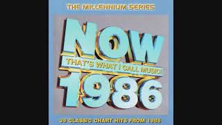 NOW Thats What I Call Music 1986 The Millennium Series  CD1 [upl. by Mackintosh737]