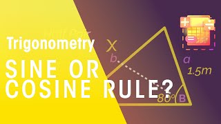 Sine Or Cosine Rule  Trigonometry  Maths  FuseSchool [upl. by Redienhcs]