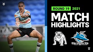 Bulldogs v Sharks Match Highlights  Round 19 2021  Telstra Premiership  NRL [upl. by Ahsemrac837]