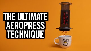 The Ultimate AeroPress Technique Episode 3 [upl. by Biel]