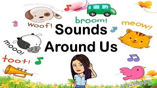 Sounds Around Us  English  Teacher Beth Class TV [upl. by Esinek113]