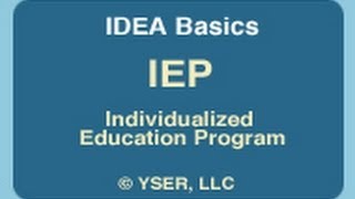 IDEA Basics IEP Individualized Education Program [upl. by Sproul]