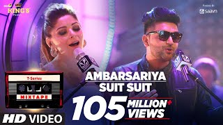 AmbarsariyaSuit Song  TSeries Mixtape  Kanika Kapoor Guru Randhawa  Bhushan Kumar [upl. by Nachison831]