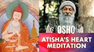 Osho Atisha heart meditation  Guided instructions [upl. by Binky]