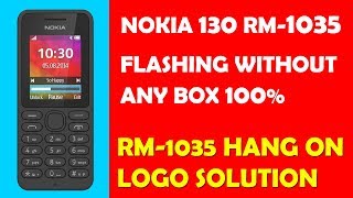 Nokia 130 RM1035 Flashing Without Any Box 100 Working 2019 Update [upl. by Feenah]