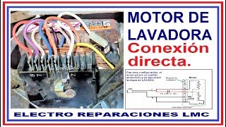 Cómo conectar de forma directa unMotor de lavadora e invertir su giro [upl. by Carlotta465]