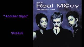 Vocals Real McCoy  Another Night [upl. by Kloman732]