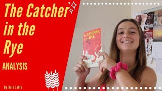 The Catcher in the Rye Analysis [upl. by Humberto999]