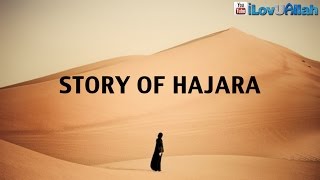 Story Of Hajara ᴴᴰ  Emotional Bilal Assad [upl. by Lily209]