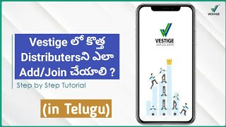 How to Add new member using Vestige App  Vestige Distributor Online Joining Process  Tutorial 1 [upl. by Eltsyrk]