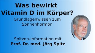 🌻 Was ist Vitamin D und wozu brauche ich es  60 Sekunden Wissen mit Prof Dr Jörg Spitz [upl. by Inttirb434]