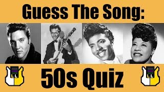 Guess The Song 50s  QUIZ [upl. by Ettesil]