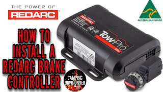 Redarc Brake Controller Installation By Camping Downunder [upl. by Norihs]