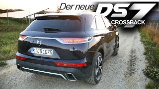 Der neue DS7 Crossback BlueHDI 180 quotBe Chicquot  Review und Fahrbericht  Fahr doch [upl. by Shelley114]