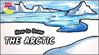 How to Draw the Arctic  Drawing For Kids  Educational Art Videos For Kids [upl. by Juni174]