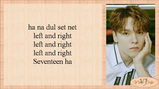 SEVENTEEN 세븐틴  Left amp Right Easy Lyrics [upl. by Yedok]