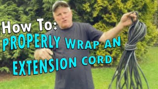 How To Properly Wrap an Extension Cord [upl. by Ahsital]