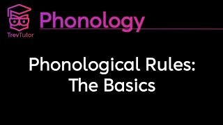 Phonology SPE Phonological Rules [upl. by Berga]