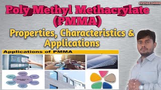 Poly Methyl Methacrylate Properties Characteristics amp Applications  PMMA Plastic Material [upl. by Oeht]