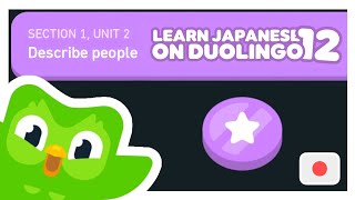 Learning Japanese  Duolingo Part 12 [upl. by Eceer303]