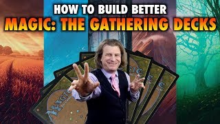 How To Build Better Magic The Gathering Decks [upl. by Adyeren972]