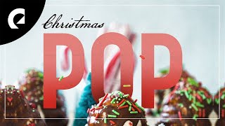 1 Hour of Christmas Pop Music 🤶🎄 [upl. by Nomelif195]