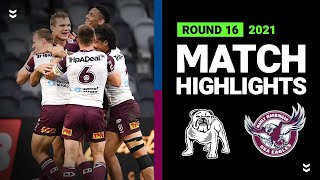 Bulldogs v Sea Eagles Match Highlights  Round 16 2021  Telstra Premiership  NRL [upl. by Aveline]