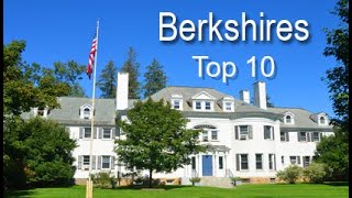 Berkshires Top Ten Things To Do [upl. by Ater]