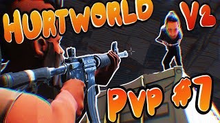 Hurtworld V2 Pvp 7 [upl. by Ojiram537]