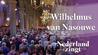 Nederland Zingt Wilhelmus van Nassouwe [upl. by Crary553]