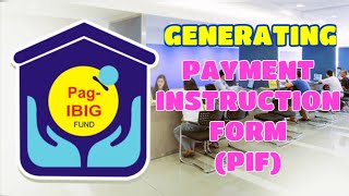 How to Generate PAGIBIG Payment Instruction Form PIF for Employers [upl. by Merow]