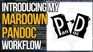 Introducing My Workflow With Pandoc Markdown [upl. by Anauqal]